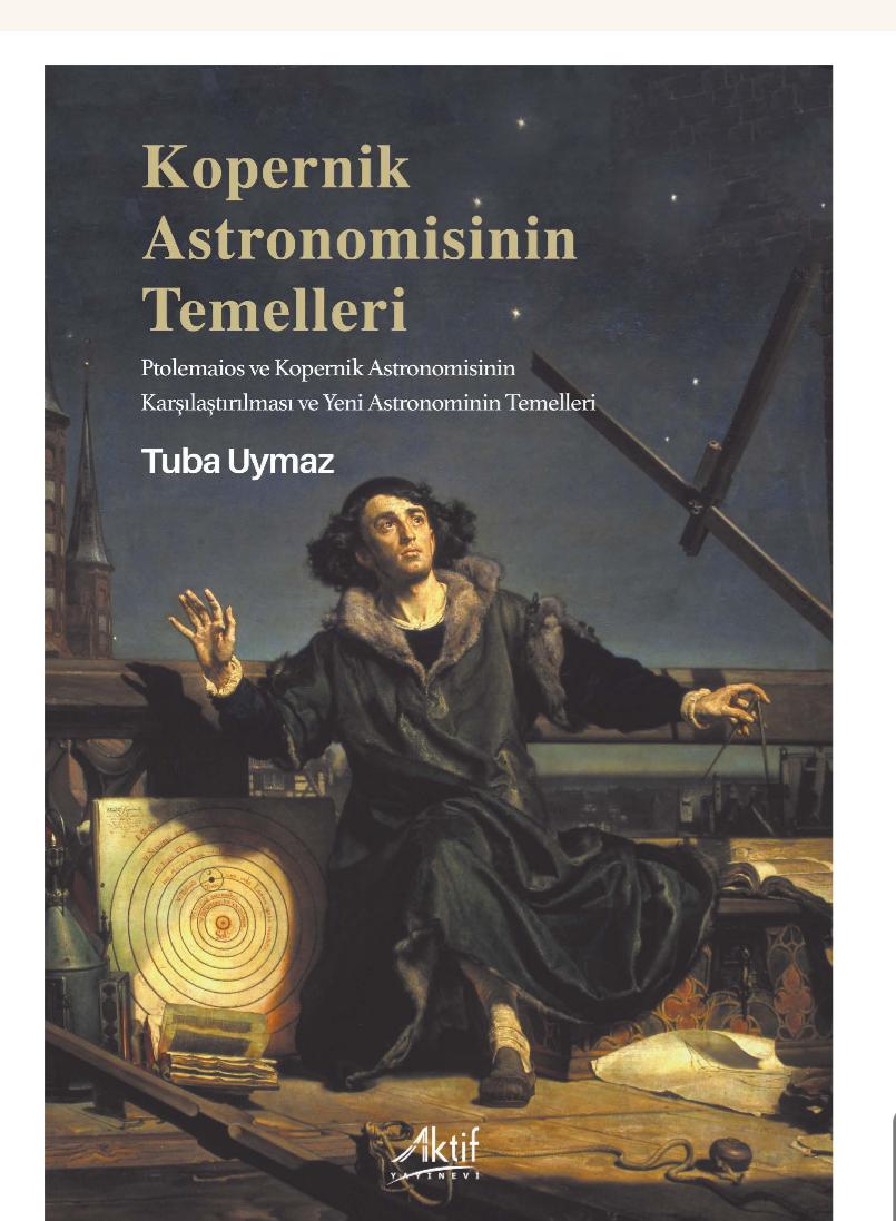Yeni Bir Gökyüzü Tasavvuru: Kopernik Astronomisinin Temelleri